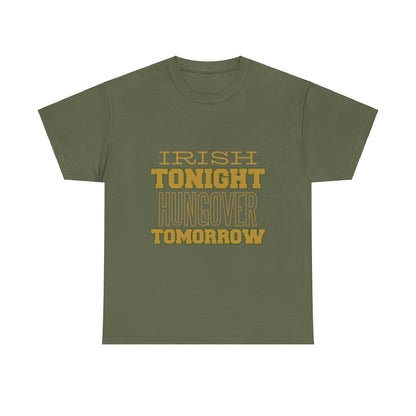 Irish Tonight Unisex Heavy Cotton Tee