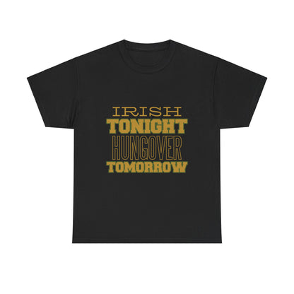 Irish Tonight Unisex Heavy Cotton Tee